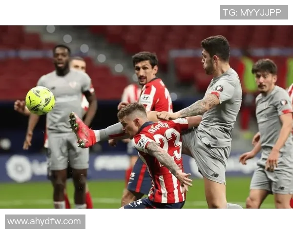 毕尔巴勒迎战西班牙人争夺西甲积分榜关键战役的胜利与荣耀